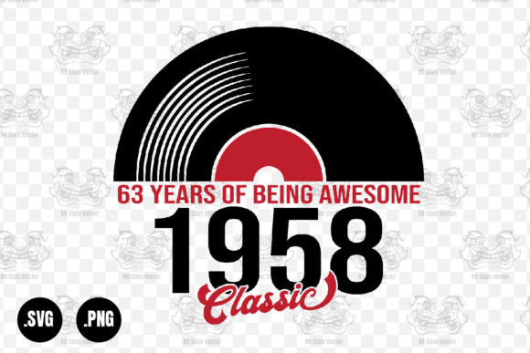 Classic 1958 Vinyl Music, 63 Years Svg Review