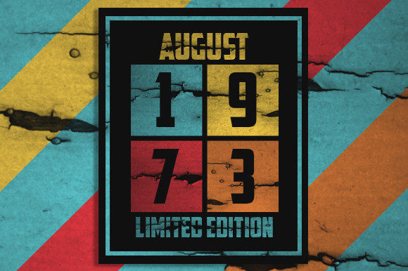 Retro August 1973 Limited Edition